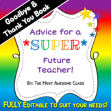 Advice for a Future Teacher Book - Editable - Student Teac