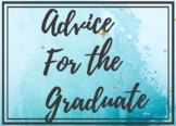 Advice for the Graduate- Blue