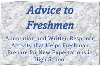 Preview of ADVICE TO FRESHMEN: Back to School lesson to prepare Freshmen for high school