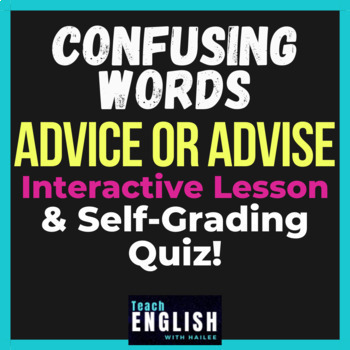 Preview of Advice vs. Advise | Frequently Confused Words ⭐ Interactive Lesson & Assessment