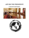 Advise the President- Current Event Project