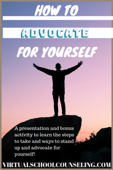 Preview of Advocate for Yourself (updated)  #2022Counseling