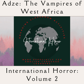 Preview of Adze, The Vampires of West Africa: International Horror Volume 2