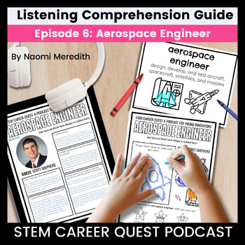 Preview of Aerospace Engineer and Deep Space Listening Guide, STEM Career Quest Podcast