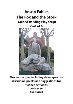 Preview of Aesop Fables The Fox and the Stork cast of 6 play plus lesson plan