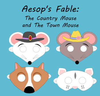 Preview of Aesop's Fable: The Country Mouse and the Town Mouse Printable Masks