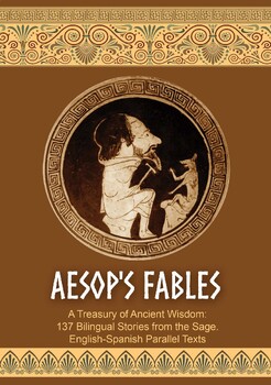 Preview of Aesop's Fables. 137 Bilingual Stories. English-Spanish Parallel Texts