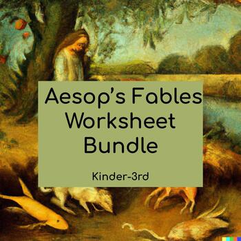 Aesop's Fables Worksheet Bundle | NO PREP by MisterRooneyTpT | TPT