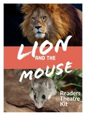 Aesops Fable: The Lion & The Mouse Readers Theatre Script 