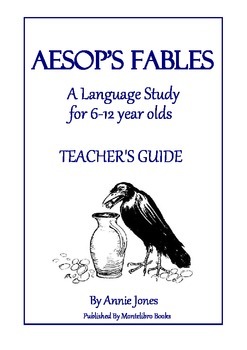 Preview of Aesop's Fables - A Language Study for 6-12 Year Olds (Montessori-based)