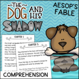 Aesops Fables Reading with Comprehension Questions Dog & H