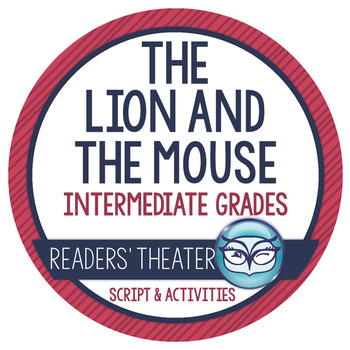 Preview of The Lion and the Mouse Aesops Fables Readers Theater Grades 3-5