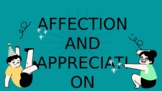 Affection and Appreciation