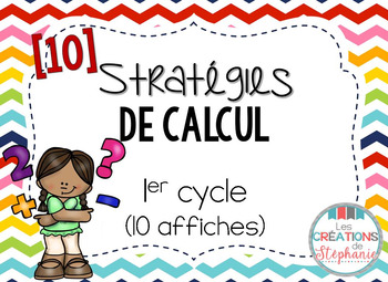 Preview of Affiches : 10 stratégies de calcul FRENCH MATH STRATEGY POSTERS