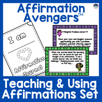 Preview of Affirmation Avengers Affirmation Journal- Teaching & Using Affirmations SEL