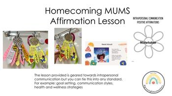 Preview of Affirmation Mums (Homecoming style) OR to tie in ANY standard