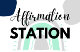 Affirmation Station