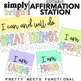 Affirmation Station | EDITABLE | Bright | Pastel | Classro
