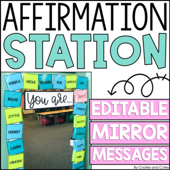 Affirmation Station | Editable Affirmation Kit by Cooties and Cuties