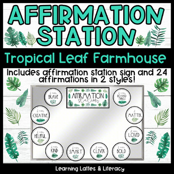 Preview of Affirmation Station Farmhouse Tropical Botanical Leaves Decor Social Emotional