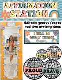 Affirmation Station-Groovy/Retro Theme Classroom Decor - editable
