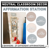 Affirmation Station Set | Neutral Classroom Decor