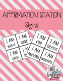 Affirmation Station Signs #backtoschool23