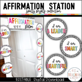 Affirmation Station for the Classroom | Spotty Brights Cla