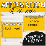 Affirmation of the Week Slides - Spanish & English Versions!