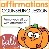 Affirmations Fall Counseling Activity: Self Talk Lesson Pl