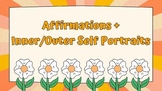 Affirmations + Inner/Outer Self Portraits