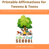 Affirmations for Tweens & Teens | Directions & Printable P