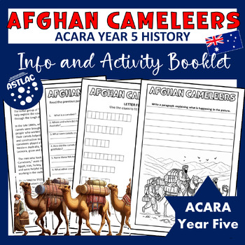 Preview of Afghan Cameleers - Information and Activities Booklet - ACARA Year 5 History