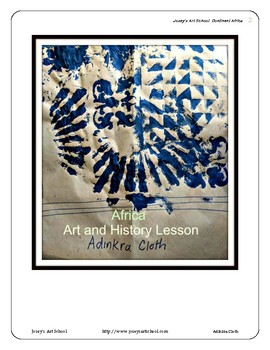 Preview of Africa Adinkra Cloth Art Lesson Montessori Grade Pre-K to 5th Common Core