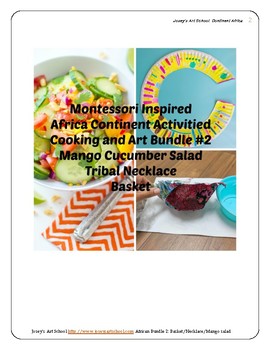 Preview of Africa Art lessons Cooking projects Pre-k to 3rd Grade Montessori Cultural Study