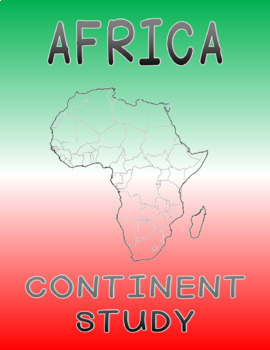 Preview of Africa Continent Study - All 56 African Countries - Worksheets, maps and flags.