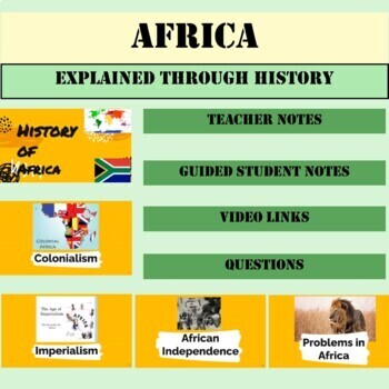 Preview of Africa: Explained Through History Teacher + Students Guided Notes