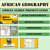 Africa Geography Google Slides Presentation