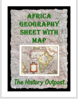 Preview of Africa Geography Sheet with Map