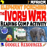Africa Ivory War Reading Comprehension Activity | Elephant