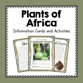 Preview of Africa Unit Study | Plants of Africa Information Cards