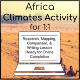 Africa or African Climates Inquiry Activity for 1:1 Google