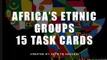 Preview of Africa's Ethnic Groups: 15 Task Cards