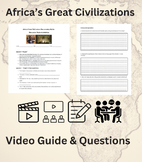 Africa’s Great Civilizations Documentary Guide - Activity 