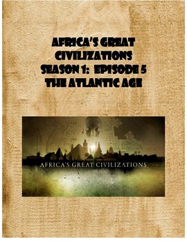 Preview of Africa's Great Civilizations Episode 5:  The Atlantic Age Movie Guide