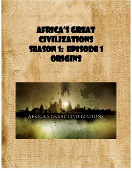 Preview of PBS Africa’s Great Civilizations:  Episode 1 Origins Movie Guide (Egypt, Kush)