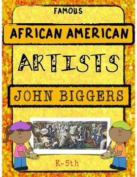 Preview of African American Artist John Biggers Unit