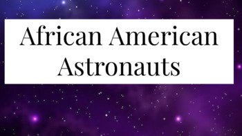 Preview of African American Astronauts Google Slides black history month