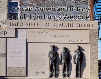 Preview of African American History: Duluth Lynchings Webquest