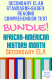 African-American History Month Secondary ELA Reading Test 